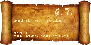 Gestettner Tivadar névjegykártya